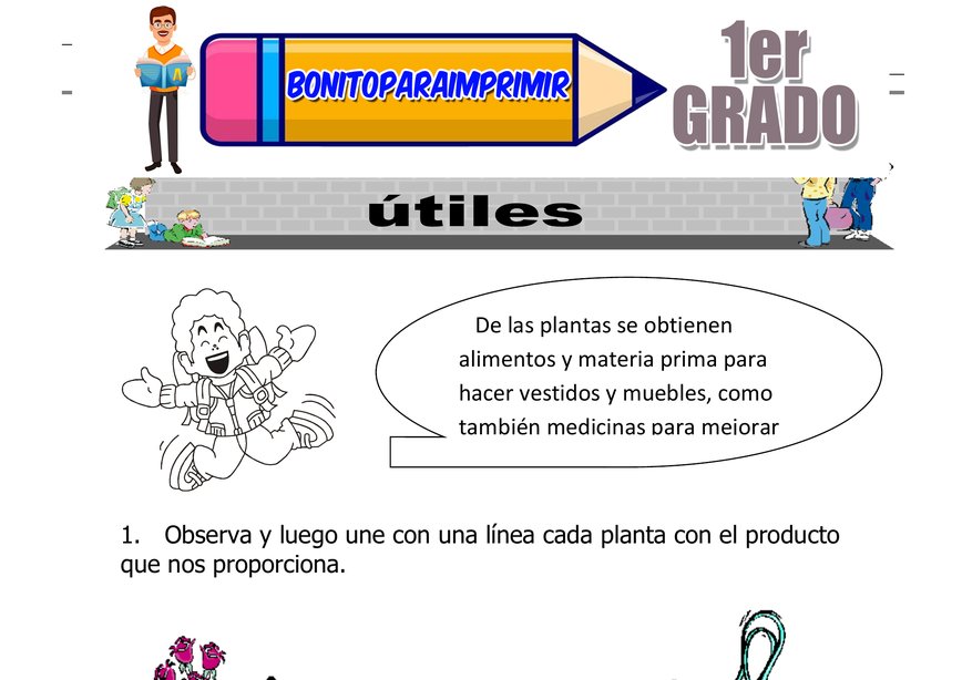 Las Plantas son Útiles para Primer Grado