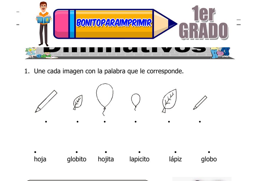 Diminutivos para Primer Grado