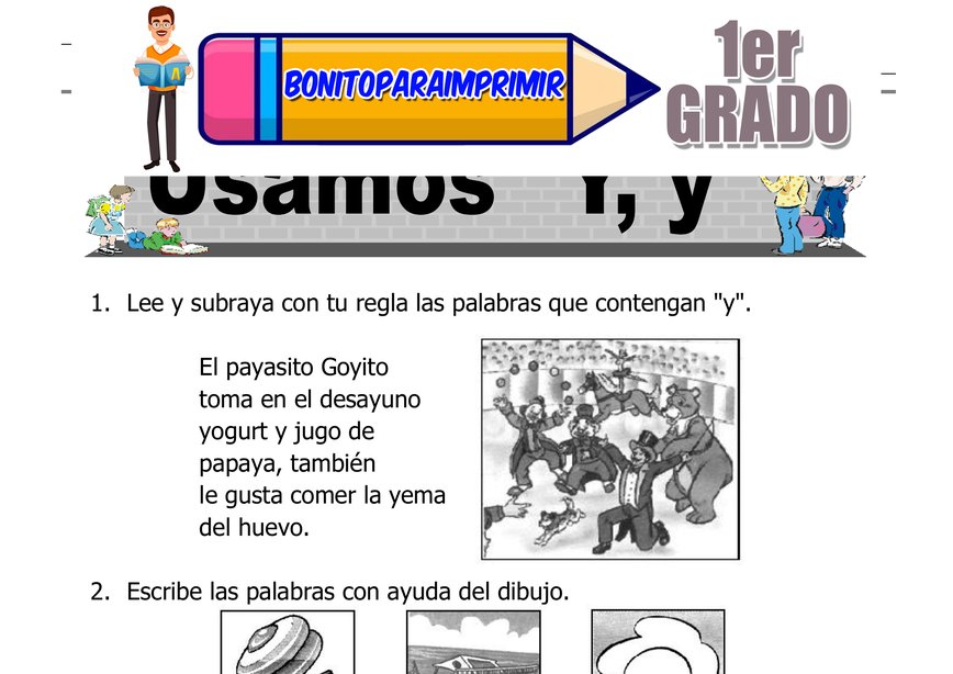 Uso de la Letra Y para Primer Grado