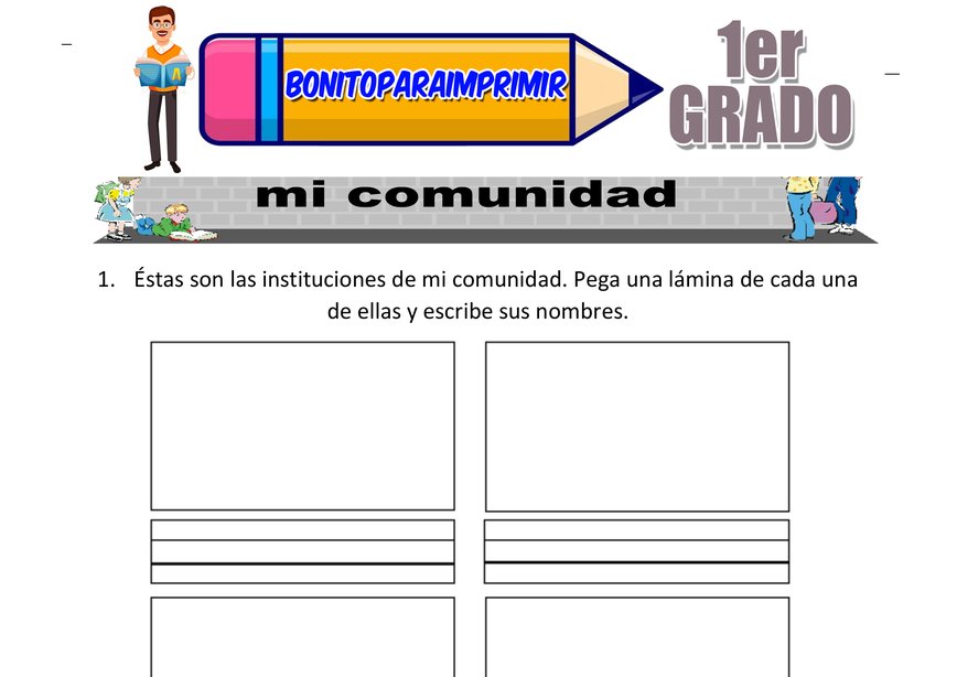Instituciones de mi Comunidad para Primer Grado de Primaria